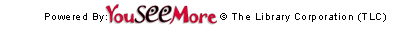 Powered by: YouSeeMore &copy; The Library Corporation (TLC)