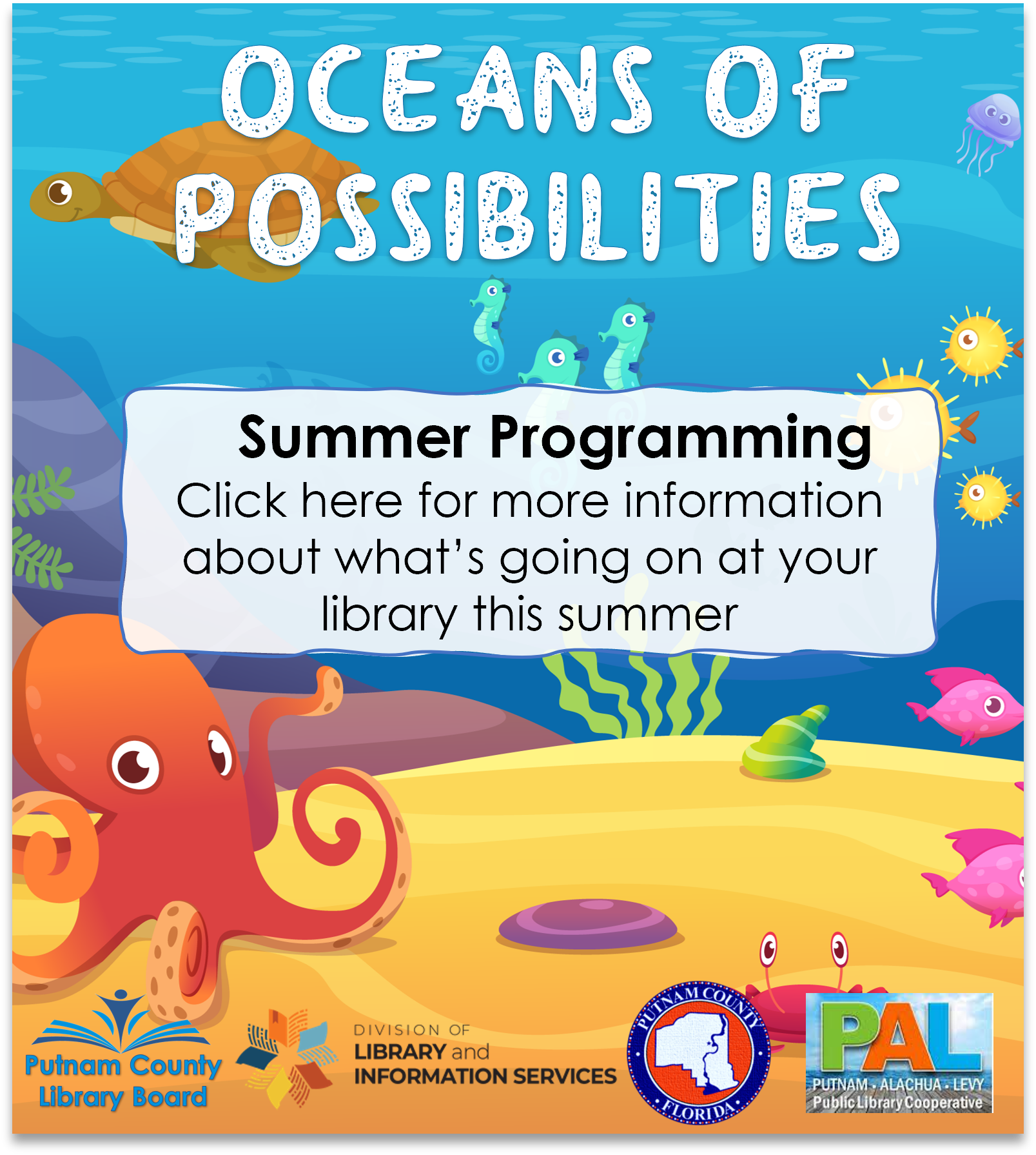Click here for information about summer programming at your Putnam County Libraries.